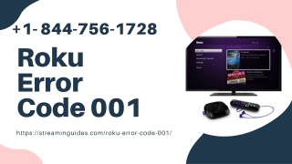 Instant Fix Roku Error Code 001 | Roku Activation Error – Call & Get Solution Right Away