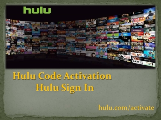 Hulu Code Activation | Hulu Sign In