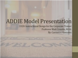 What is the ADDIE Model?