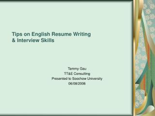 Tips on English Resume Writing & Interview Skills