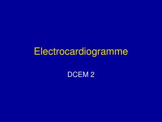 Electrocardiogramme