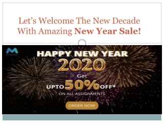 Let’s Welcome The New Decade With Amazing New Year Sale!