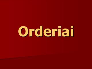 Orderiai