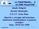 LA FISIOTERAPIA... E LE CURE PALLIATIVE