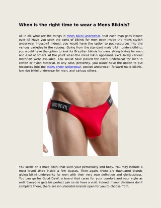 When is the right time to wear a Mens Bikinis?