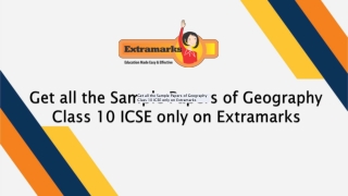 Get all the Sample Papers of Geography Class 10 ICSE only on Extramarks