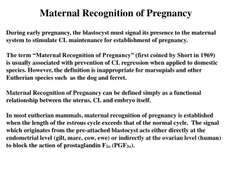 PPT - Maternal Recognition of Pregnancy PowerPoint Presentation, free  download - ID:9382289