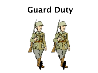Guard Duty