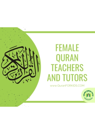 Female Quran Teacher Online for Female Students in USA and US