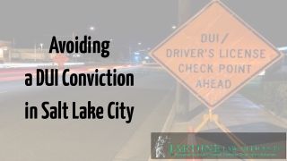 Avoiding a DUI Conviction in Salt Lake City