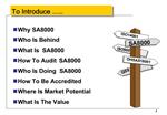 Why SA8000 Who Is Behind What Is SA8000 How To Audit SA8000 Who Is Doing SA8000 How To Be Accredited Where Is