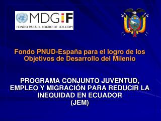 Ecuador: 4 programas , 21 millones USD
