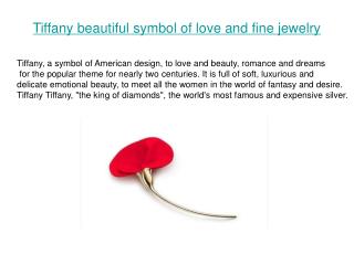 Tiffany symbol of love and beautiful