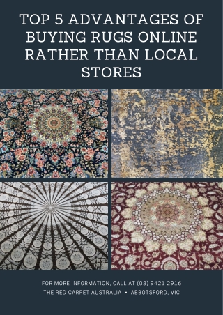 Top 5 Advantages of Buying Rugs Online Rather Than Local Stores