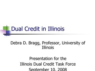 Dual Credit in Illinois