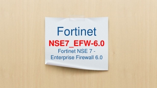 NSE 7 Network Security Architect NSE7_EFW-6.0 Exam Questions