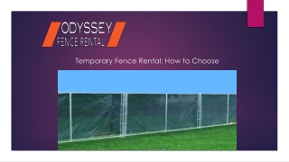 Temporary Fence Rental: How to Choose