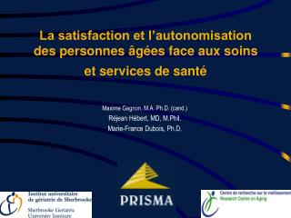 La satisfaction et l’autonomisation des personnes âgées face aux soins et services de santé