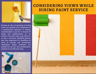 Considering Views While Hiring Paint Service