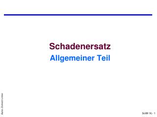 Schadenersatz Allgemeiner Teil