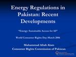 Energy Regulations in Pakistan: Recent Developments