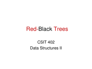 Red- Black  Trees