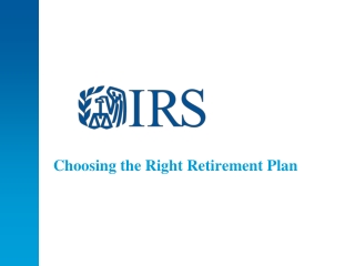 Choosing the Right Retirement Plan