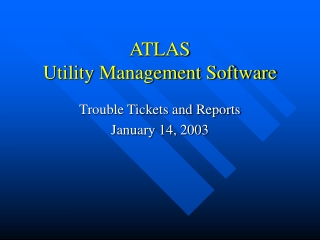 ATLAS  Utility Management Software