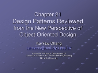 Chapter 21 Design Patterns Reviewed from the New Perspective of Object-Oriented Design