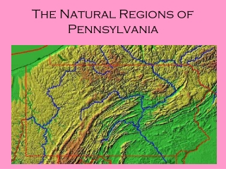 The Natural Regions of Pennsylvania