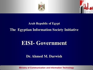 Arab Republic of Egypt The  Egyptian Information Society Initiative EISI- Government