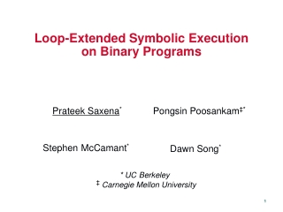 Loop-Extended Symbolic Execution  on Binary Programs