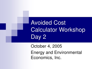 Avoided Cost Calculator Workshop Day 2