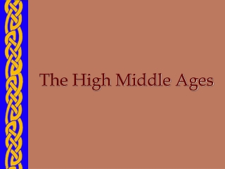 The High Middle Ages