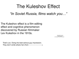 The Kuleshov Effect