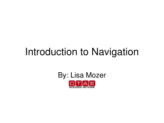 Introduction to Navigation