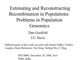 Estimating and Reconstructing Recombination in Populations: Problems in Population Genomics