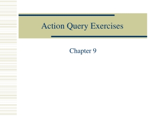 Action Query Exercises