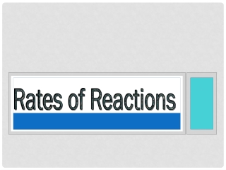 Rates of Reactions