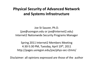 Physical Security of Advanced Network  and Systems Infrastructure