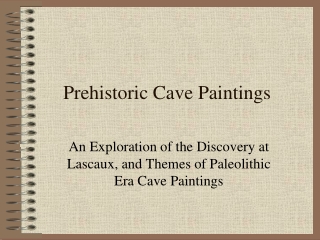 Prehistoric Cave Paintings