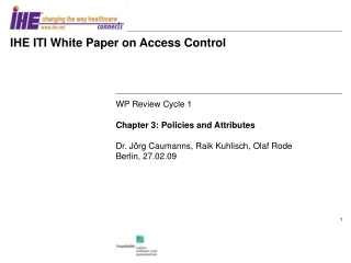 IHE ITI White Paper on Access Control