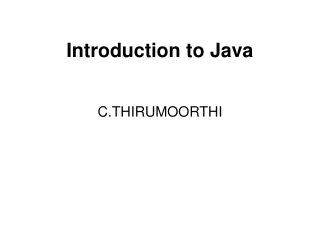 Introduction to Java