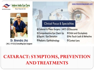 CATARACT: SYMPTOMS, PREVENTION AND TREATMENTS