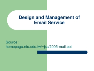 Design and Management of Email Service