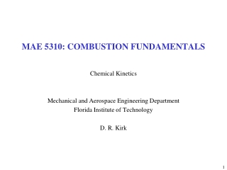 MAE 5310: COMBUSTION FUNDAMENTALS