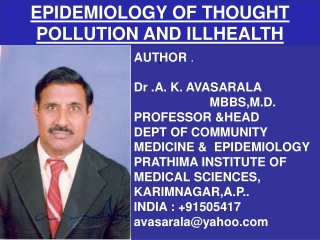 EPIDEMIOLOGY OF THOUGHT POLLUTION AND ILLHEALTH