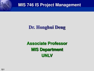 Dr. Honghui Deng