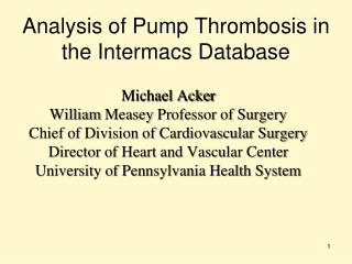 Analysis of Pump Thrombosis in the Intermacs Database