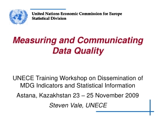 UNECE Training Workshop on Dissemination of MDG Indicators and Statistical Information